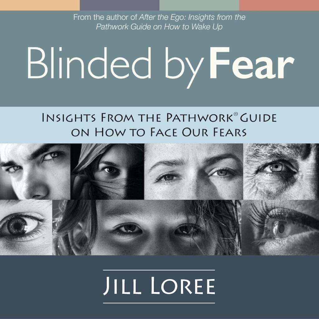 डर से अंधा आध्यात्मिक पॉडकास्ट: हमारे डर का सामना कैसे करें पर पाथवर्क® गाइड से अंतर्दृष्टि