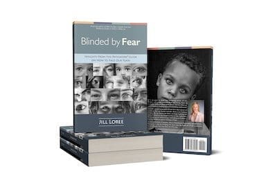 BLINDED BY FEAR: Insights from the Pathwork® Guide on How to Face our Fears