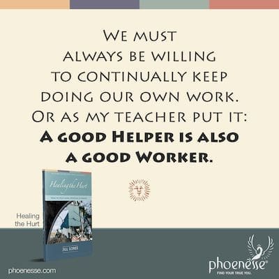 Siempre debemos estar dispuestos a continuar haciendo nuestro propio trabajo. O como dijo mi maestro: Un buen Ayudante es también un buen Trabajador.