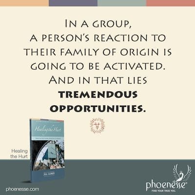 En un grupo se va a activar la reacción de una persona hacia su familia de origen. Y en eso radican tremendas oportunidades.